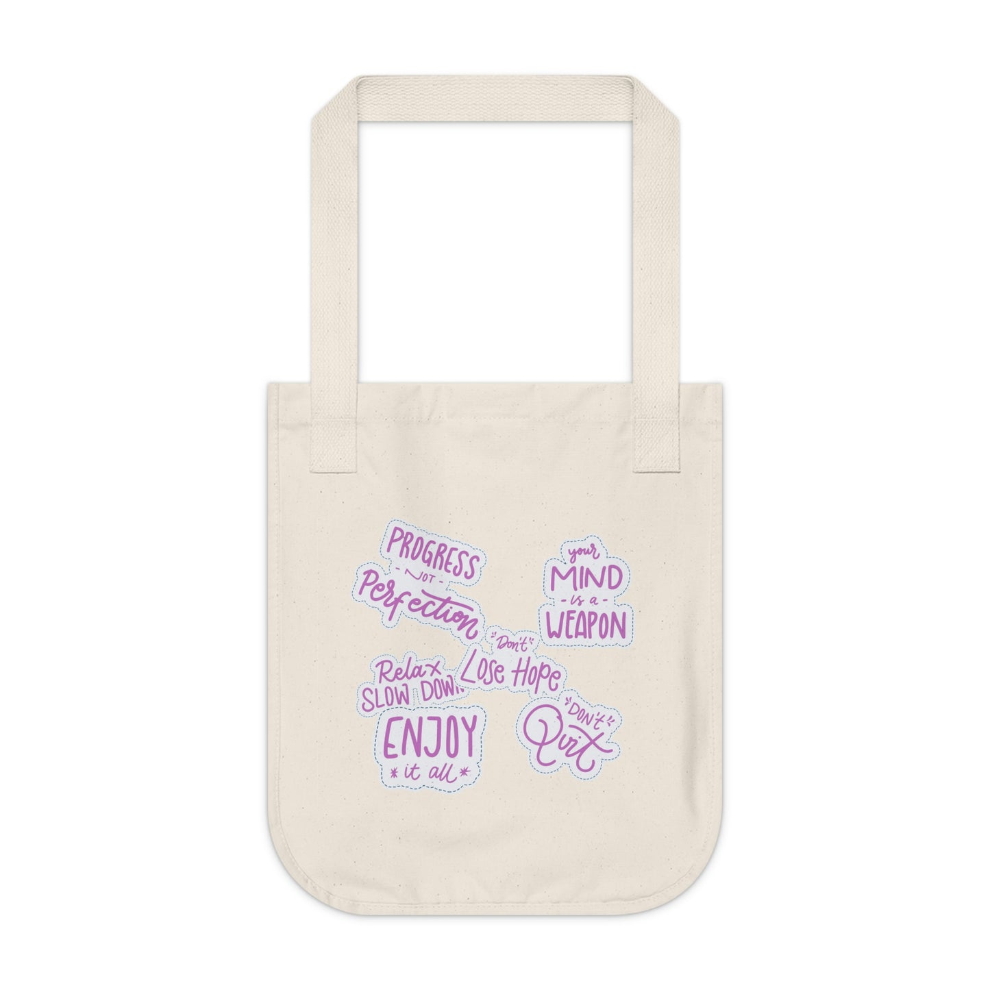 Motivational Organic Tote Bag